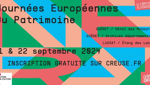  Journées européennes du Patrimoine en Creuse : Demandez le programme ! 